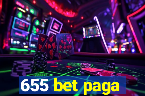 655 bet paga